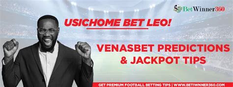 venas jackpot prediction|Venasbet Prediction Today, Correct Score, Draw & Jackpot Tips.